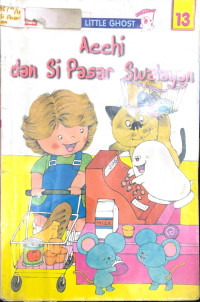 Image of Acchi dan si Pasar Swalayan