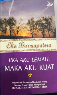 Image of Jika Aku Lemah, Maka Aku Kuat