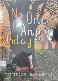 Image of No One Is Angry Today