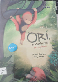 Image of Ori Si Pemberani - Ori The Brave