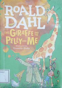Image of The Giraffe and The Pelly and Me
